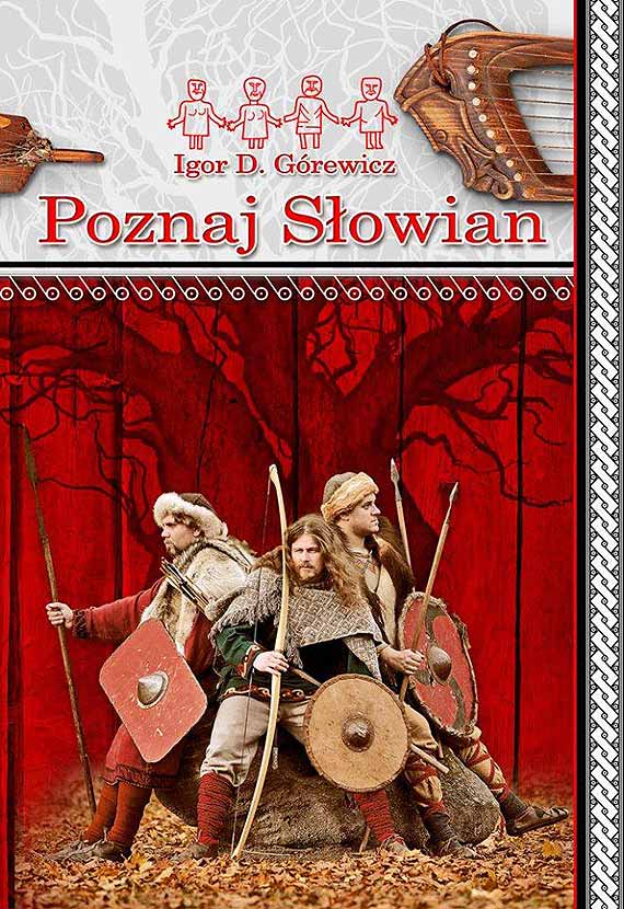 "Poznaj S�owian" - album o naszych przodkach jakiego jeszcze nie by�o!