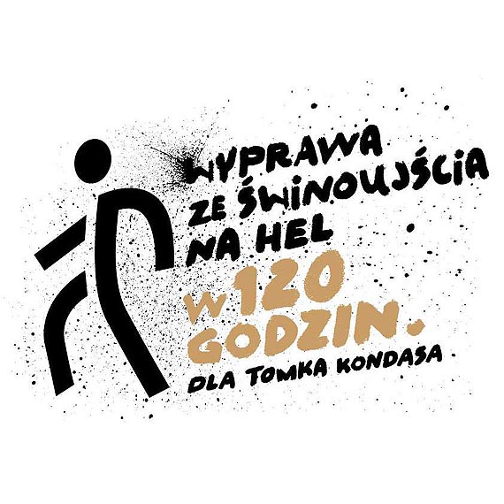 Na Hel w 120 godzin. Wyprawa dla Tomka Kondasa