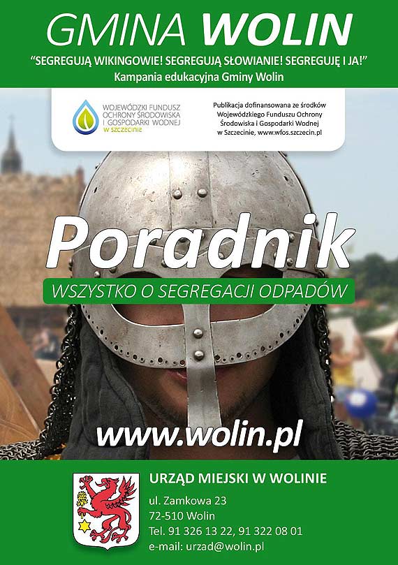 Gmina Wolin otrzyma�a dofinansowanie na kampani� edukacyjn�