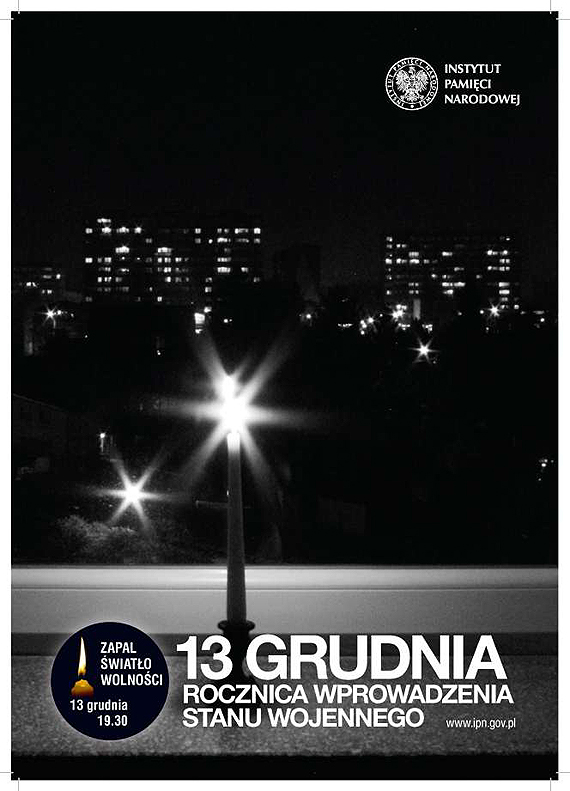 Ofiarom stanu wojennego. Zapal �wiat�o Wolno�ci