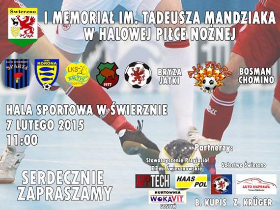 I memoria� im. Tadeusza Mandziaka w halowej pi�ce no�nej w �wierznie