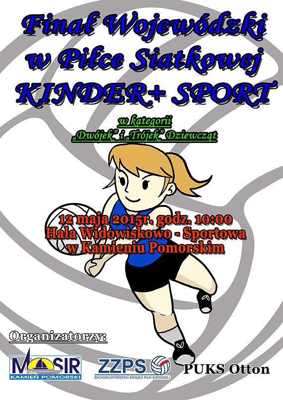 Fina�owy Turniej Mini VOLLEY CUP 2015 po raz drugi w Kamieniu Pomorskim