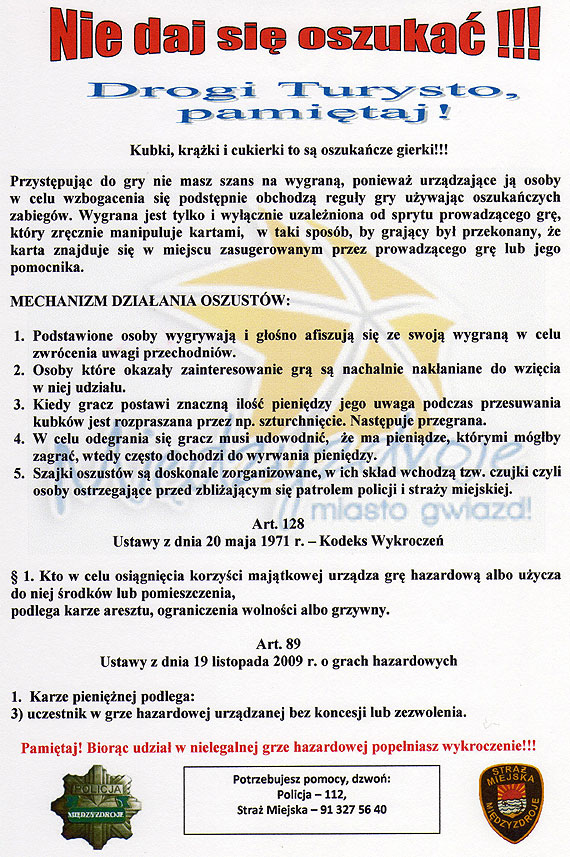 Kubki, krążki i cukierki to są oszukańcze gierki. Międzyzdrojska policja ostrzega przed kubkarzami