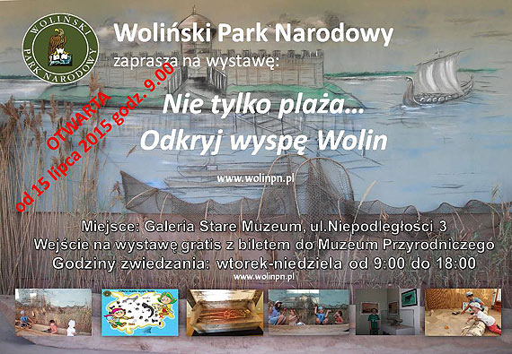 Nowa wystawa w Muzeum Woli�skiego Parku Narodowego! Przyjd� i dowiedz si� o przesz�o�ci wyspy Wolin
