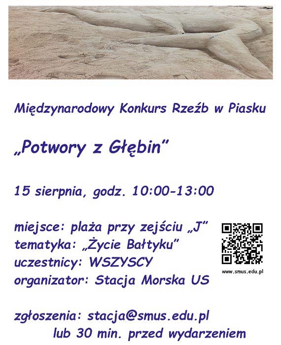Mi�dzynarodowy konkurs rze�by w piasku "POTWORY Z G��BIN". Zej�cie "J" przy stacji morskiej Uniwersytetu Szczeci�skiego ju� 15 sierpnia