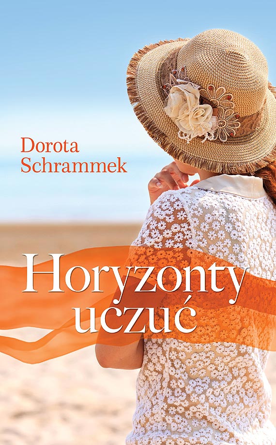 18 sierpnia 2015 roku o godz. 17.00 serdecznie 		zapraszamy na Spotkanie Autorskie z Dorot� SCHRAMMEK