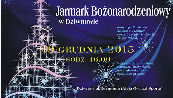 W grudniu Dziwn�w zaprasza na Jarmark Bo�onarodzeniowy