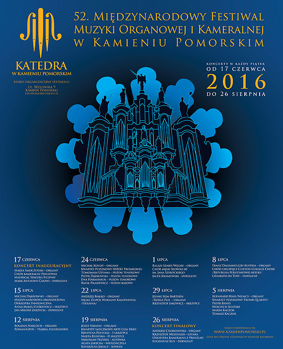 52. Midzynarodowy Festiwal Muzyki Organowej i Kameralnej w Kamieniu Pomorskim