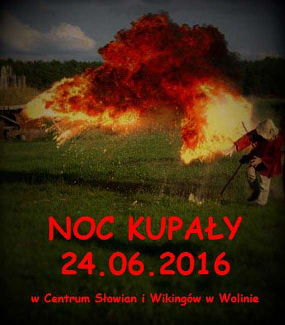 Noc Kupay w Centrum Sowian i Wikingw