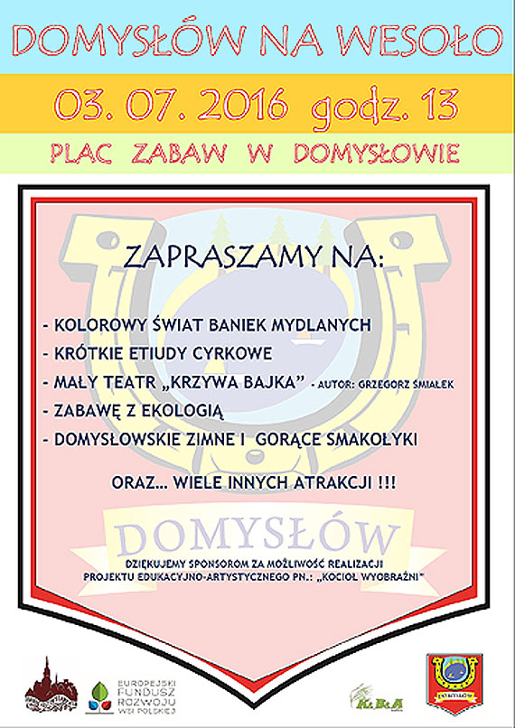 Domysw na wesoo. Organizatorzy zapraszaj na wspania zabaw! 