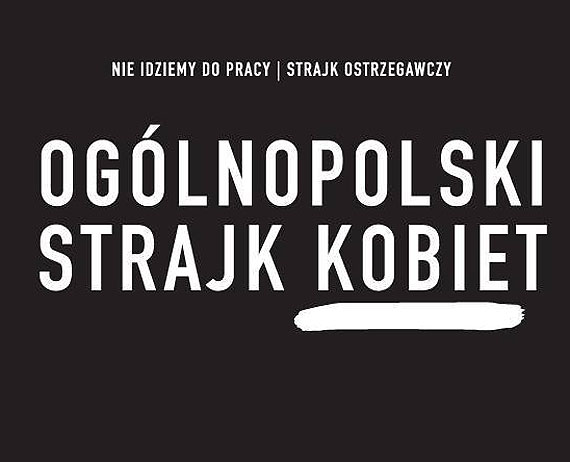 W poniedziaek kobiety wyjd na ulic. 3 padziernika Oglnopolski Strajk Kobiet