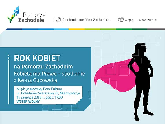 Iwona Guzowska w Midzyzdrojach i Szczecinku! - Kolejne spotkania Roku Kobiet