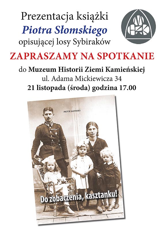 O Sybirakach w MHZK. Spotkanie autorskie z Piotrem Somskim