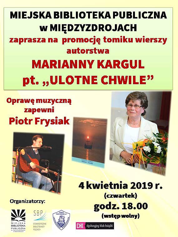 „Ulotne chwile” – wieczr autorski Marianny Kargul