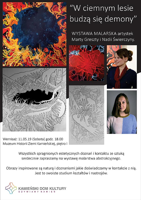 WYSTAWA MALARSKA artystek Marty Greszty i Nadii wierczyny. „W ciemnym lesie budz si demony…”