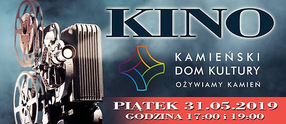 Kino - 31 maja 2019 - pitek