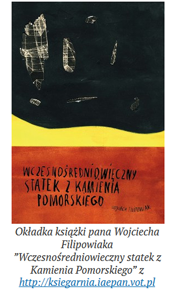 „Okiem pana Marcina” spjrzmy na wczesnoredniowieczny wrak z Kamienia Pomorskiego