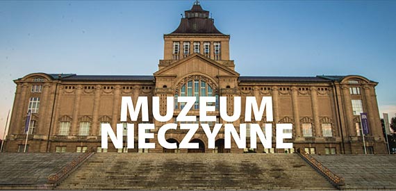 Muzeum nieczynne do odwo�ania