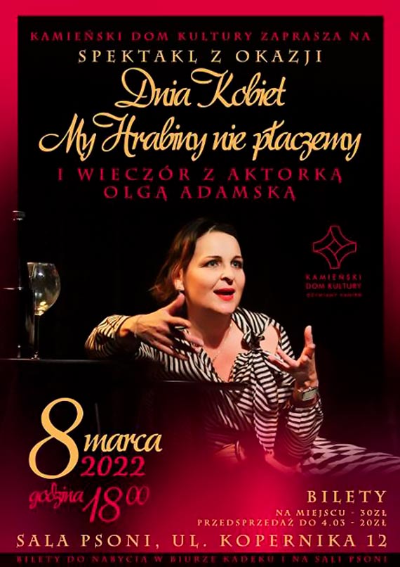 Kamieski Dom Kultury zaprasza na spektakl Olgi Adamskiej