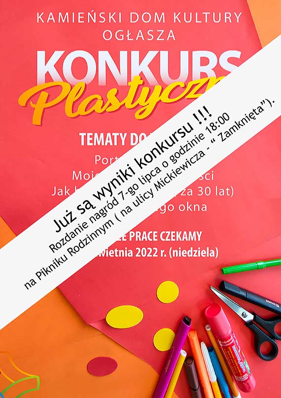 Wyniki Konkursu Plastycznego ON-LINE organizowanego przez Kamieski Dom Kultury!!!