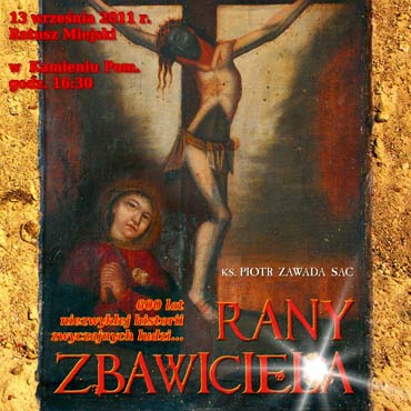 Kamie� Pomorski: Zaproszenie na promocj� ksi��ki Rany Zbawiciela