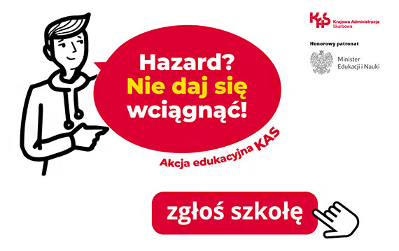 „Hazard? Nie daj się wciągnąć!” – akcja edukacyjna KAS