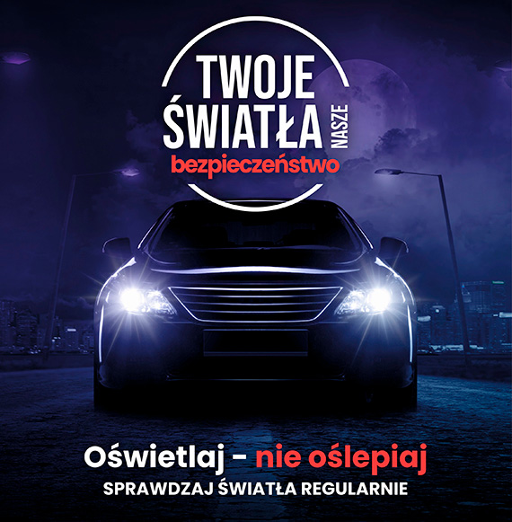 Twoje Światła – Nasze Bezpieczeństwo. W sobotę możesz bezpłatnie sprawdzić stan i ustawienie światła w swoim pojeździe