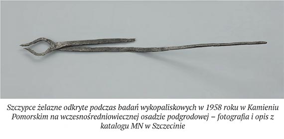 Średniowieczne szczypce odlewnicze z Kamienia Pomorskiego