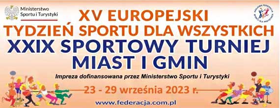 XXIX Sportowy Turniej Miast i Gmin XV Europejski Tydzień Sportu dla Wszystkich