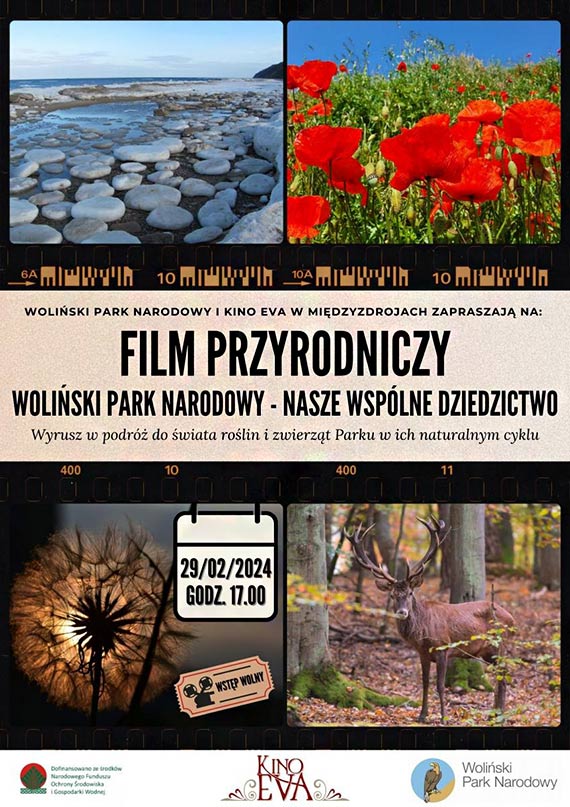 Woliski Park Narodowy oraz KINO EVA zapraszaj mieszkacw i turystw na darmowy seans!