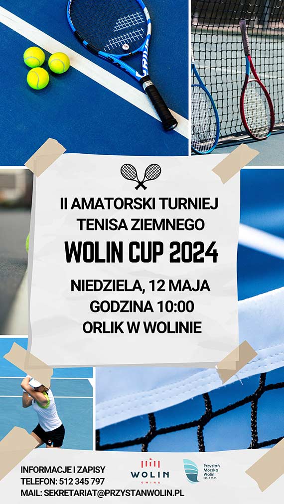 Zapraszamy na II Amatorski Turniej Tenisa Ziemnego - Wolin CUP 2024!