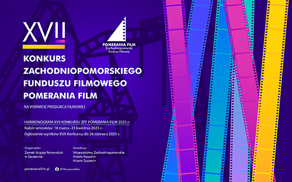 XVII Konkurs ZFF Pomerania Film - 600 tysicy zotych na produkcje filmowe!