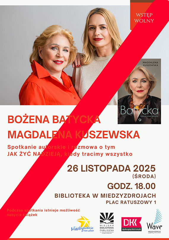 Spotkanie autorskie z Boen Batyck i Magdalen Kuszewsk odwoane
