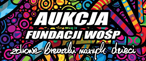 Licytacje Komendy G��wnej PSP na 34. fina� WO�P