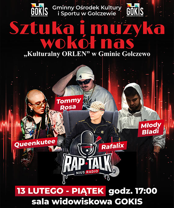 „Sztuka i muzyka wok� nas”