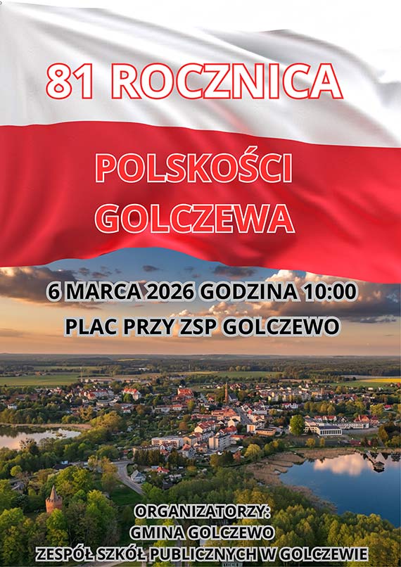 Zapraszamy na obchody 81. rocznicy Polskości Golczewa