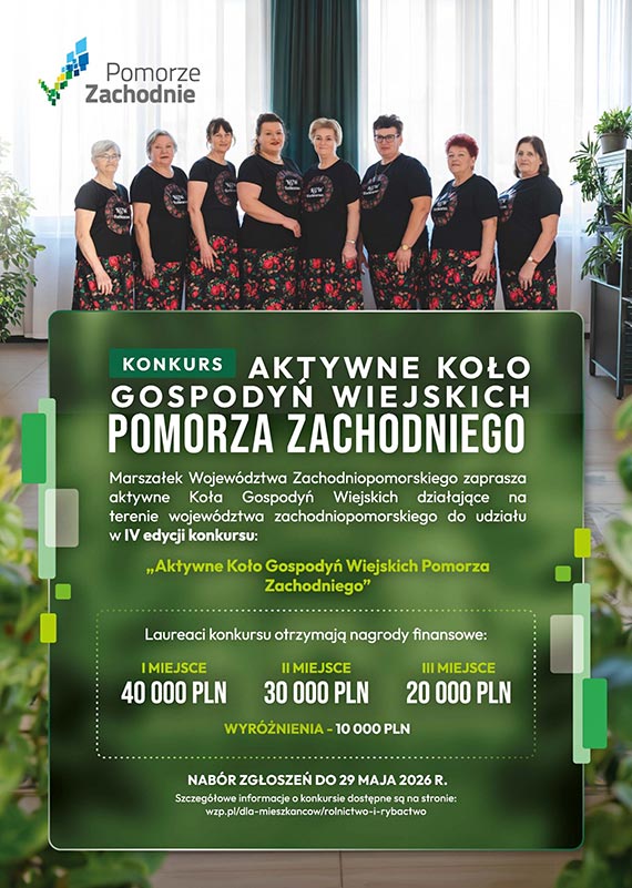 Aktywne i zaanga�owane. Rusza IV edycja konkursu dla K� Gospody� Wiejskich Pomorza Zachodniego