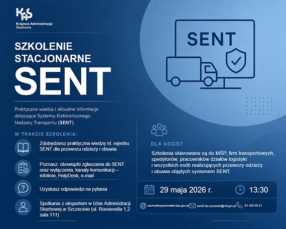 Zaproszenie na bezpłatne szkolenia pt. „System SENT – odzież i obuwie – obowiązki zgłaszania do SENT oraz wyłączenia”