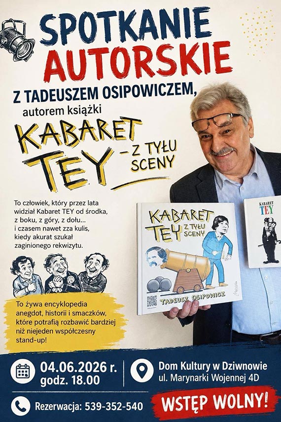 Kabaret TEY od kulis. Spotkanie autorskie z Tadeuszem Osipowiczem w Dziwnowie