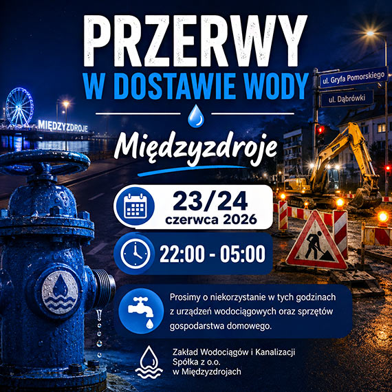 W Międzyzdrojach mogą wystąpić przerwy w dostawie wody. Nocne prace na skrzyżowaniu Gryfa Pomorskiego i Dąbrówki