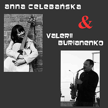 Koncert Anna Celebaska & Valerii Burianenko